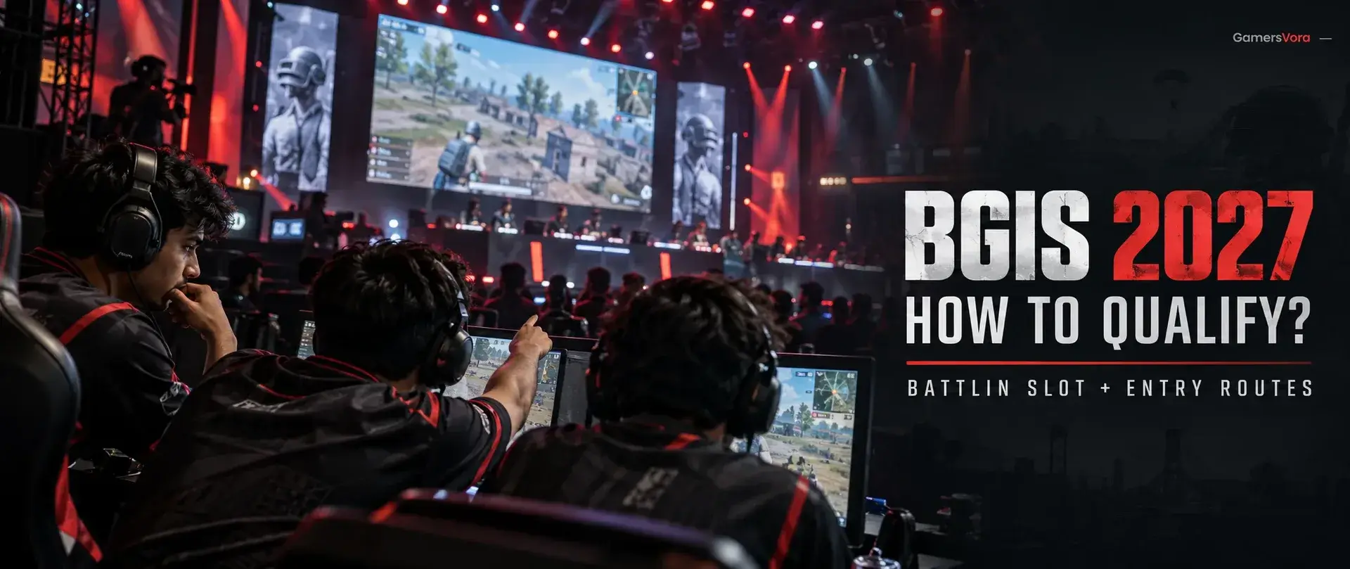 BGIS 2027 qualification guide banner featuring esports players competing at a gaming event, with Battlin slot and entry route information.