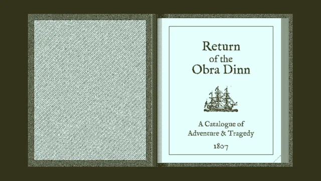 Return of the Obra Dinn — PC screenshot: The insurance book title page