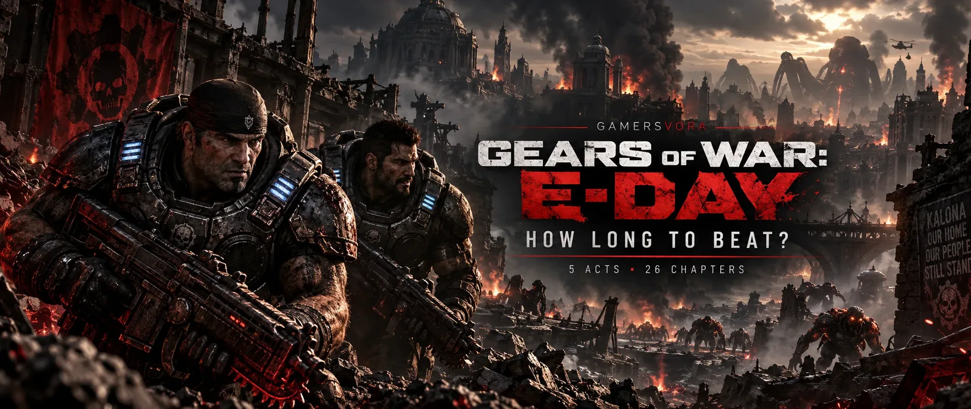 Marcus Fenix and Dom Santiago in Gears of War E-Day representing the campaign length and chapter guide.